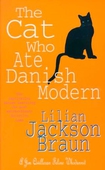 The Cat Who Ate Danish Modern (The Cat Who... Mysteries, Book 2)