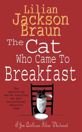 The Cat Who Came to Breakfast (The Cat Who… Mysteries, Book 16)