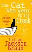 The Cat Who Went Up the Creek (The Cat Who... Mysteries, Book 24)