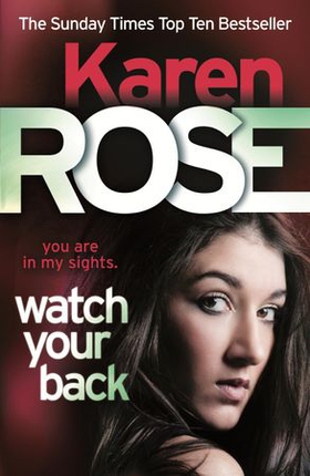 Watch Your Back (The Baltimore Series Book 4) (ebok) av Karen Rose