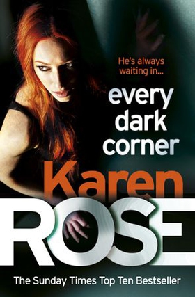 Every Dark Corner (The Cincinnati Series Book 3) (ebok) av Karen Rose
