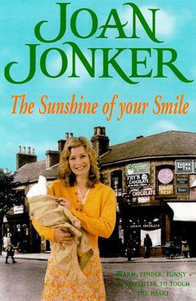 The Sunshine of your Smile - Two friends come to the rescue in this moving Liverpool saga (Molly and Nellie series, Book 6) (ebok) av Joan Jonker
