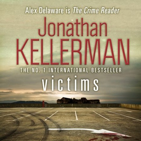 Victims (Alex Delaware series, Book 27) - An unforgettable, macabre psychological thriller (lydbok) av Jonathan Kellerman