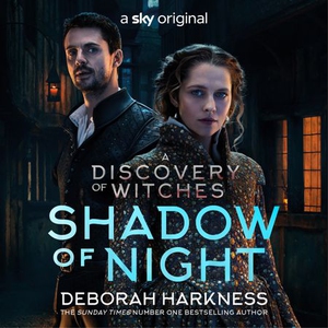 Shadow of Night (lydbok) av Deborah Harkness,