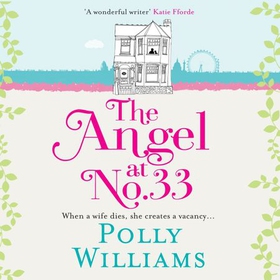 The Angel at No. 33 (lydbok) av Polly Williams