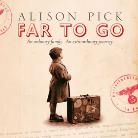 Far to Go (lydbok) av Alison Pick
