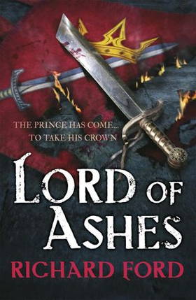 Lord of Ashes (Steelhaven: Book Three) (ebok) av R. S. Ford