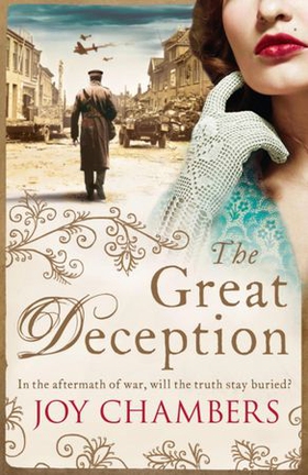 The Great Deception - A thrilling saga of intrigue, danger and a search for the truth (ebok) av Joy Chambers