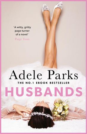 Husbands - One little lie from the past is about to come back in a very BIG way... (ebok) av Adele Parks