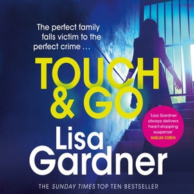 Touch & Go (lydbok) av Lisa Gardner