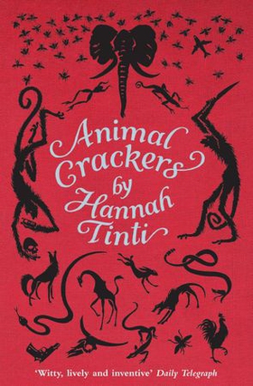 Animal Crackers (ebok) av Hannah Tinti