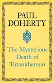 The Mysterious Death of Tutankhamun