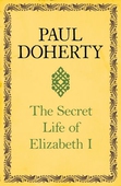 The Secret Life of Elizabeth I