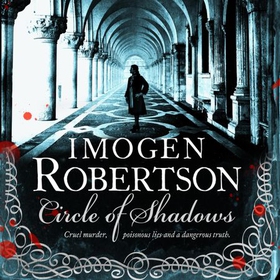 Circle of Shadows (lydbok) av Imogen Robertson