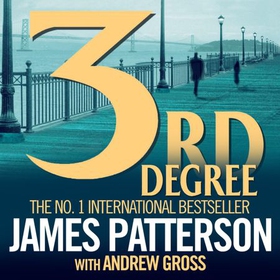 3rd Degree (lydbok) av James Patterson