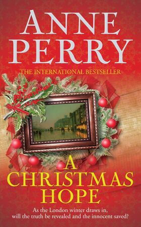 A Christmas Hope (Christmas Novella 11) - A thrilling Victorian mystery for the festive season (ebok) av Anne Perry