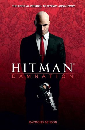 Hitman: Damnation (ebok) av Raymond Benson