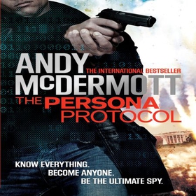 The Persona Protocol (lydbok) av Andy McDermott