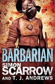 Arena: Barbarian (Part One of the Roman Arena Series)