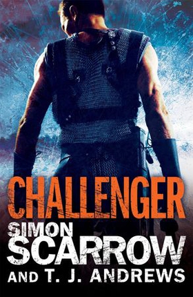 Arena: Challenger (Part Two of the Roman Arena Series) (ebok) av Simon Scarrow