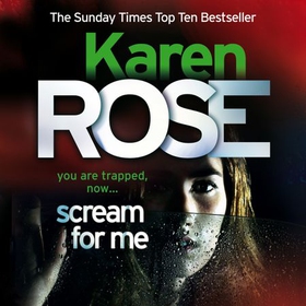 Scream For Me (The Philadelphia/Atlanta Series Book 2) (lydbok) av Karen Rose