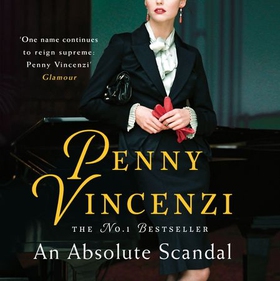 An Absolute Scandal (lydbok) av Penny Vincenzi