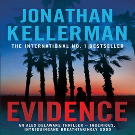 Evidence (Alex Delaware series, Book 24) - A compulsive, intriguing and unputdownable thriller (lydbok) av Jonathan Kellerman
