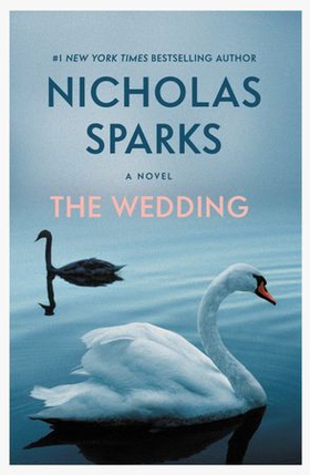 The Wedding (ebok) av Nicholas Sparks