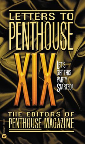 Letters to Penthouse XIX (ebok) av Penthouse International