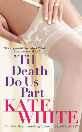 'Til Death Do Us Part (ebok) av Kate White