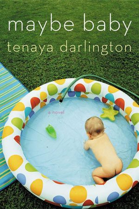 Maybe Baby (ebok) av Tenaya Darlington