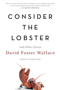Consider the Lobster (ebok) av David Foster W