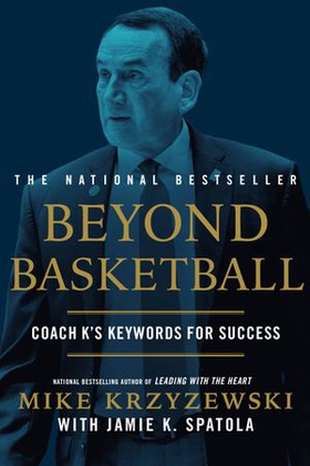 Beyond Basketball - Coach K's Keywords for Success (ebok) av Mike Krzyzewski