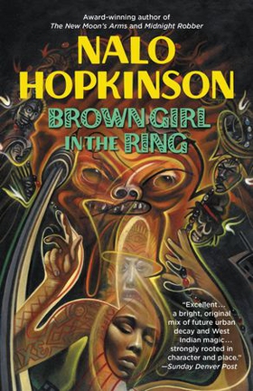 Brown Girl in the Ring (ebok) av Nalo Hopkinson