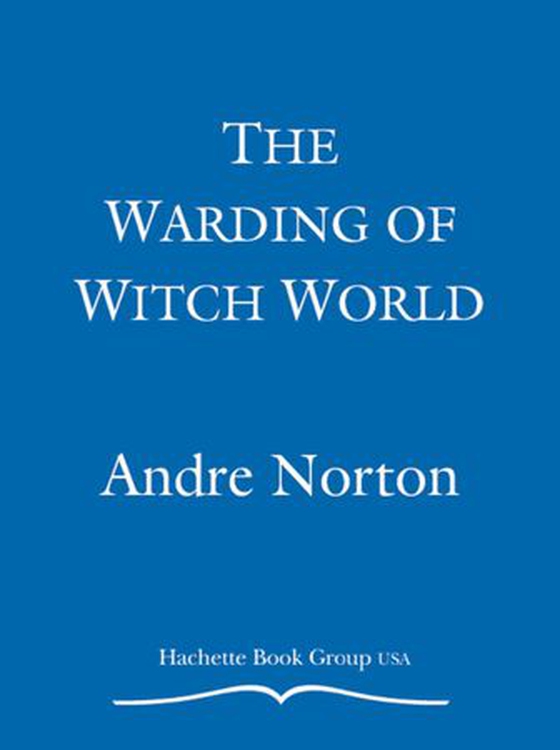 The Warding of Witch World