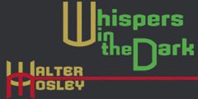 Whispers in the Dark (ebok) av Walter Mosley