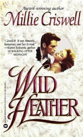 Wild Heather (ebok) av Millie Criswell
