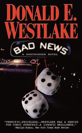 Bad News (ebok) av Donald E. Westlake