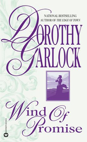 Wind of Promise (ebok) av Dorothy Garlock