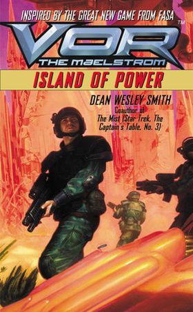 Vor: Island of Power (ebok) av Dean Wesley Smith