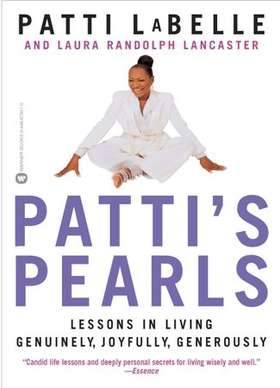 Patti's Pearls - Lessons in Living Genuinely, Joyfully, Generously (ebok) av Patti LaBelle