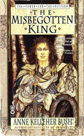 The Misbegotten King (ebok) av Anne Kelleher Bush
