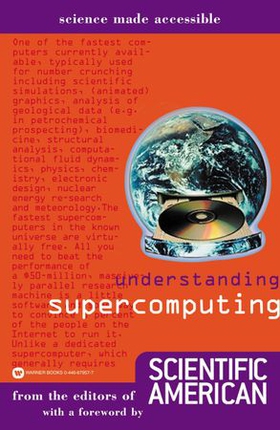 Understanding Supercomputing (ebok) av Editors of Scientific American