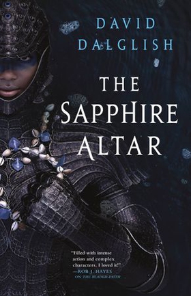 The Sapphire Altar (ebok) av David Dalglish