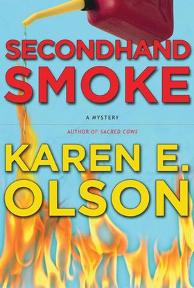 Secondhand Smoke (ebok) av Karen E. Olson