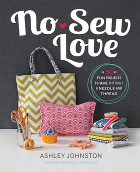 No-Sew Love