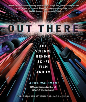 Out There - The Science Behind Sci-Fi Film and TV (ebok) av Ukjent