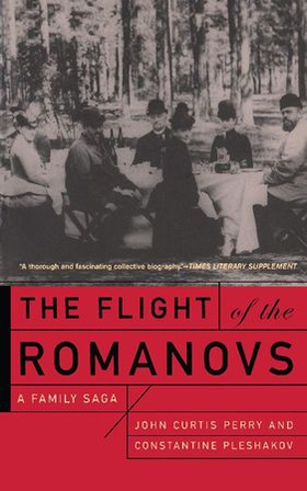 The flight of the romanovs - a family saga (ebok) av John Curtis Perry