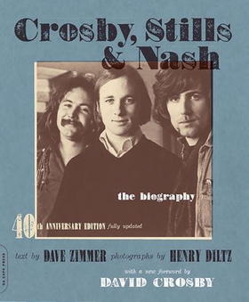 Crosby, stills & nash - the biography (ebok) av Dave Zimmer