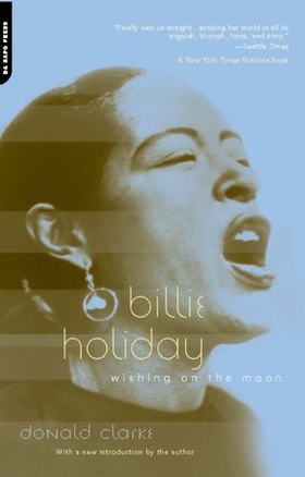 Billie holiday - wishing on the moon (ebok) av Donald Clarke